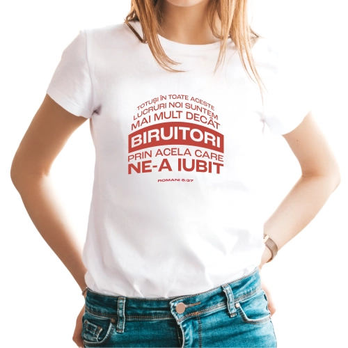 Tricou femei cu verset din Biblie - Romani 8:37